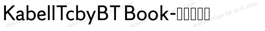 KabellTcbyBT Book字体转换